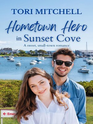 cover image of Hometown Hero in Sunset Cove